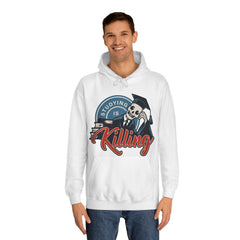 Studying Is Killing Unisex College Hoodie - Stylish & Cosy for Campus Life