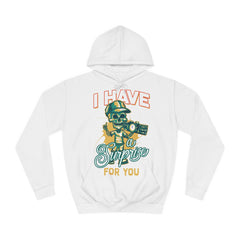 I Have A Surprise For You Unisex College Hoodie - Stylish & Cosy for Campus Life