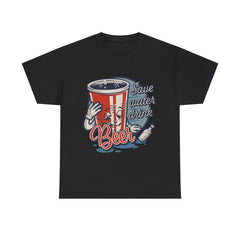 Save Water Drink Beer Unisex Heavy Cotton Tee - Extreme Dirt Bike Champion Shirt