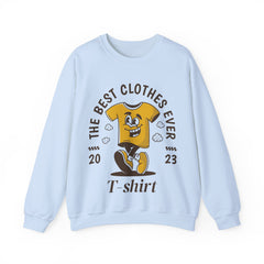 The Best Clothes Ever Unisex Sweatshirt Design