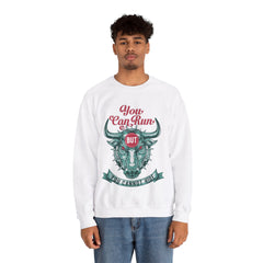 You Can Run But Yu Cannot Hide Unisex Sweatshirt Design