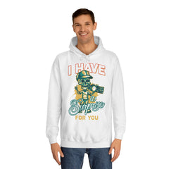 I Have A Surprise For You Unisex College Hoodie - Stylish & Cosy for Campus Life