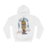I Dont Get Drunk I Get Awesome Unisex College Hoodie - Stylish & Cosy for Campus Life