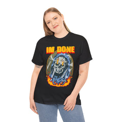 I Am Done Heavy Unisex Cotton Tee - Extreme Dirt Bike Champion Shirt