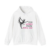 Strong Women Hooded Sweatshirt - Celebrate Empowerment and History