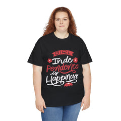 Girl Independence is Happiness Unisex Cotton Tee - Extreme Dirt Bike Champion Shirt