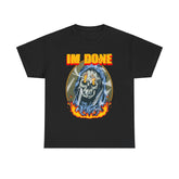 I Am Done Heavy Unisex Cotton Tee - Extreme Dirt Bike Champion Shirt