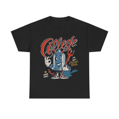 College Its Not Harsh Time Heavy Unisex Cotton Tee - Extreme Dirt Bike Champion Shirt