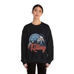 Studying is Killing Unisex Sweatshirt Design