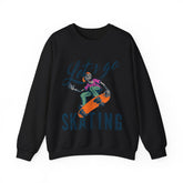 Lets Go Skating Unisex Sweatshirt Design