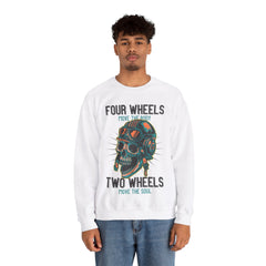 Four Wheels Move The Body Two Wheels Move The Soul Unisex Sweatshirt Design