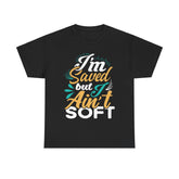 I Am Saved But I Aint Soft Heavy Unisex Cotton Tee - Extreme Dirt Bike Champion Shirt