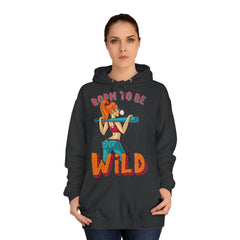 Born To Be Wild Girls College Hoodie - Stylish & Cosy for Campus Life