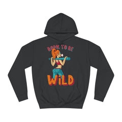 Born To Be Wild Girls College Hoodie - Stylish & Cosy for Campus Life