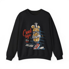 Cool Age Its College Unisex Sweatshirt Design