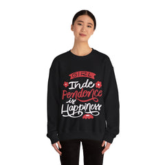 Girl Independence is Happiness Women Sweatshirt Design