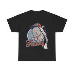 Bored History Unisex Heavy Cotton Tee - Extreme Dirt Bike Champion Shirt