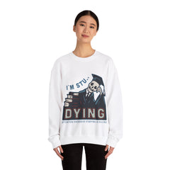 Attention Excessive Studying is Killing Unisex Sweatshirt Design