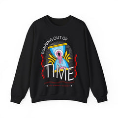 Running Out Of Time Unisex Sweatshirt Design