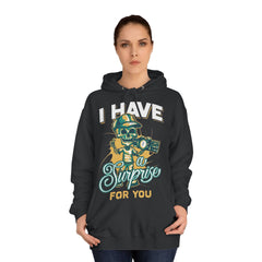I Have a Surprise For You Unisex College Hoodie - Stylish & Cosy for Campus Life