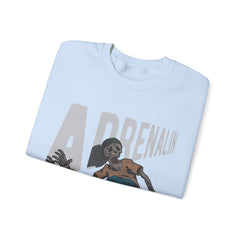 A Drenalin is My Blood Unisex Sweatshirt Design