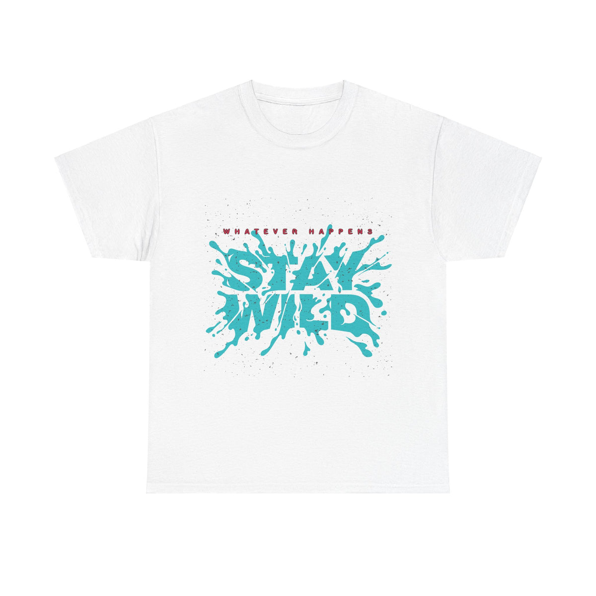 Stay Wild Heavy  Unisex Cotton Tee - Extreme Dirt Bike Champion Shirt